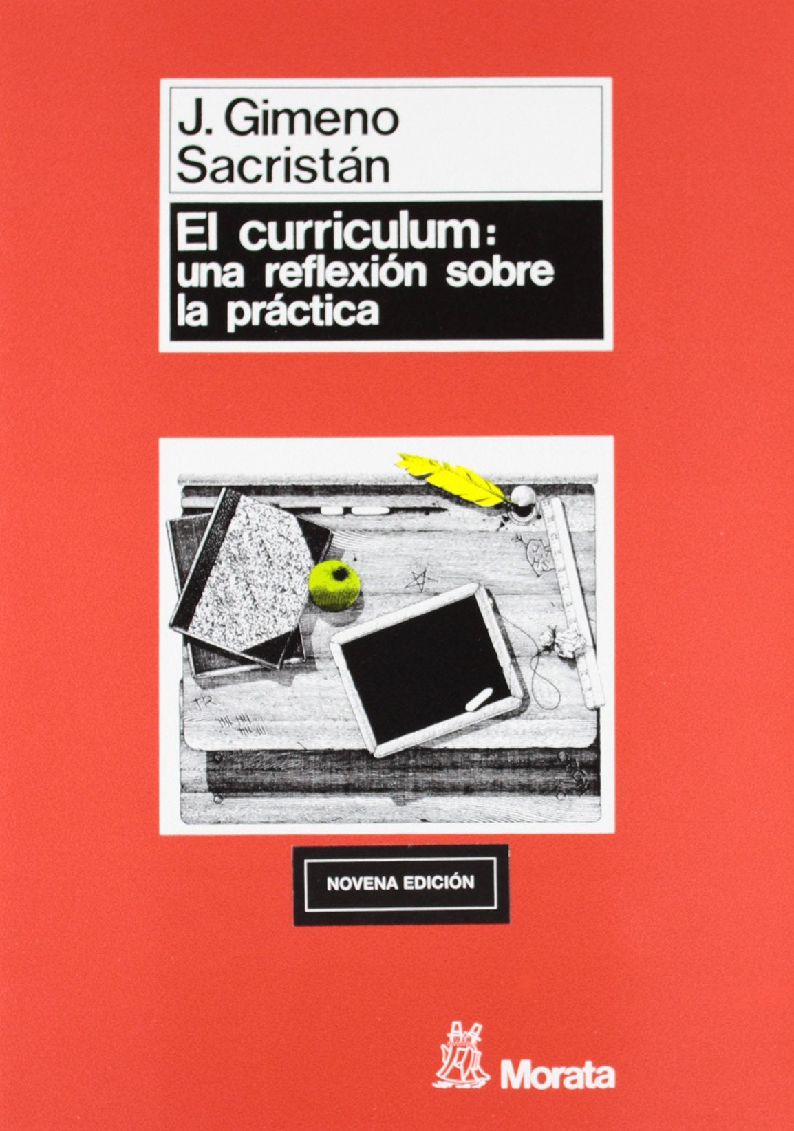 Curriculum: Una Reflexion Sobre La Practica, El book