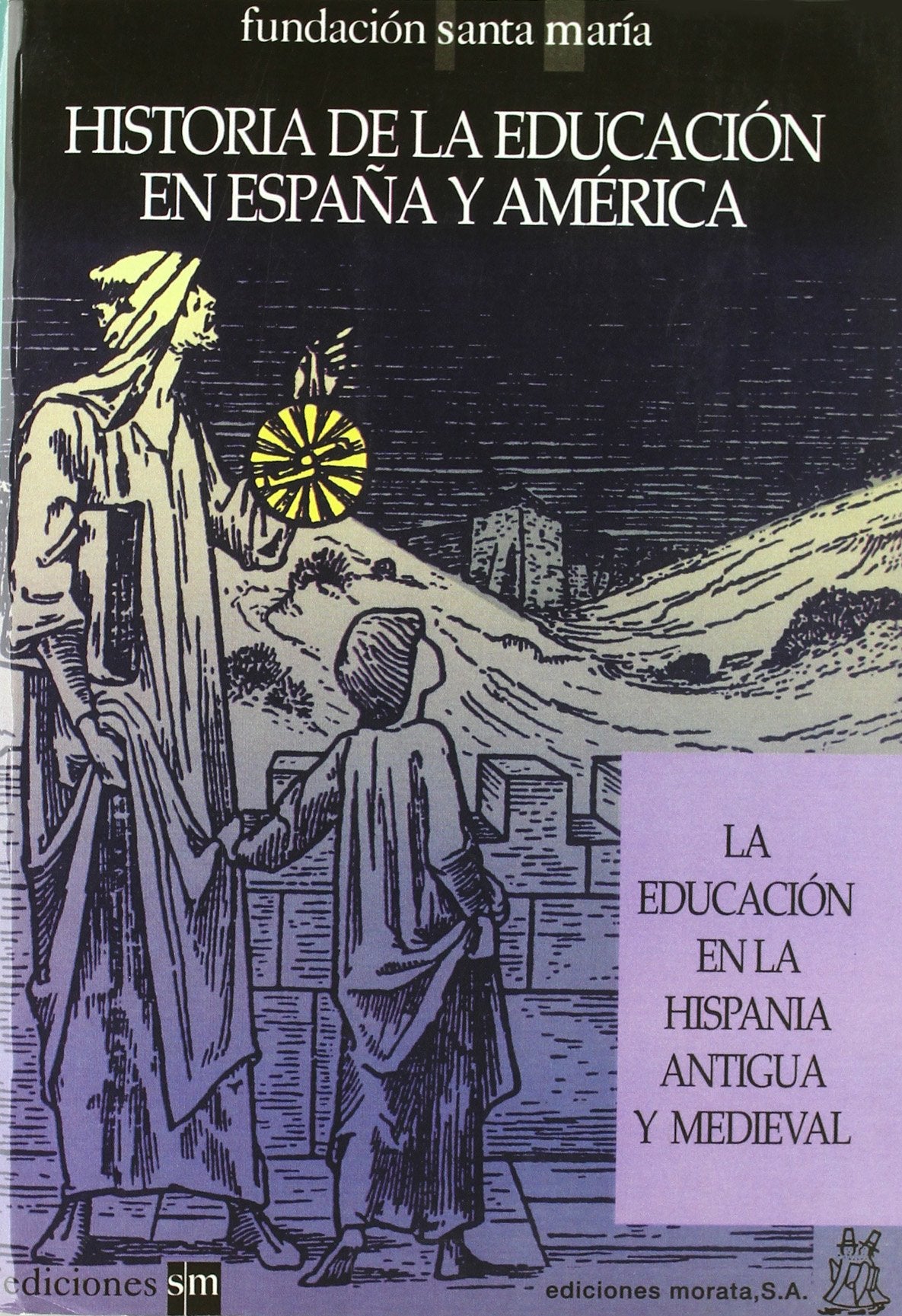 La educación en la Hispania Antigua y Medieval Education & Training