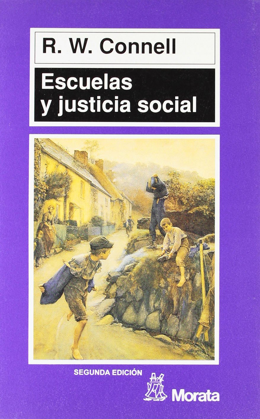 Escuelas y justicia social: Edicion Learning & Reference