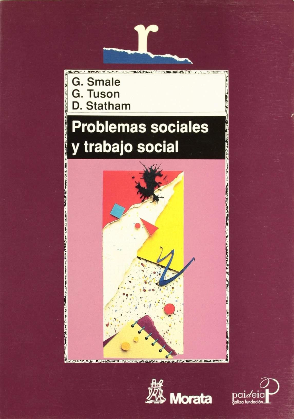 Problemas sociales y trabajo social : hacia la inclusión y el cambio social Social Sciences