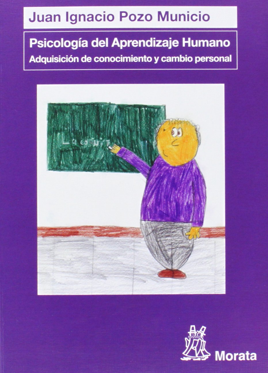 Psicología del Aprendizaje Humano: Adquisición de conocimiento y cambio personal book