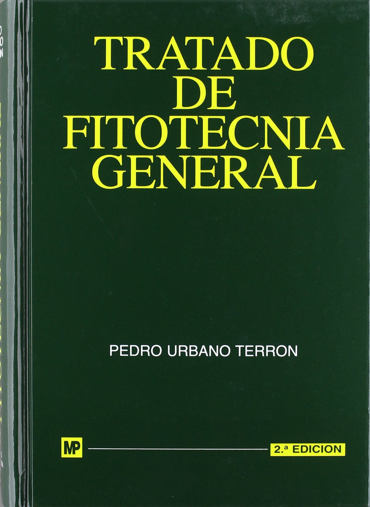 Tratado de fitotecnia general book