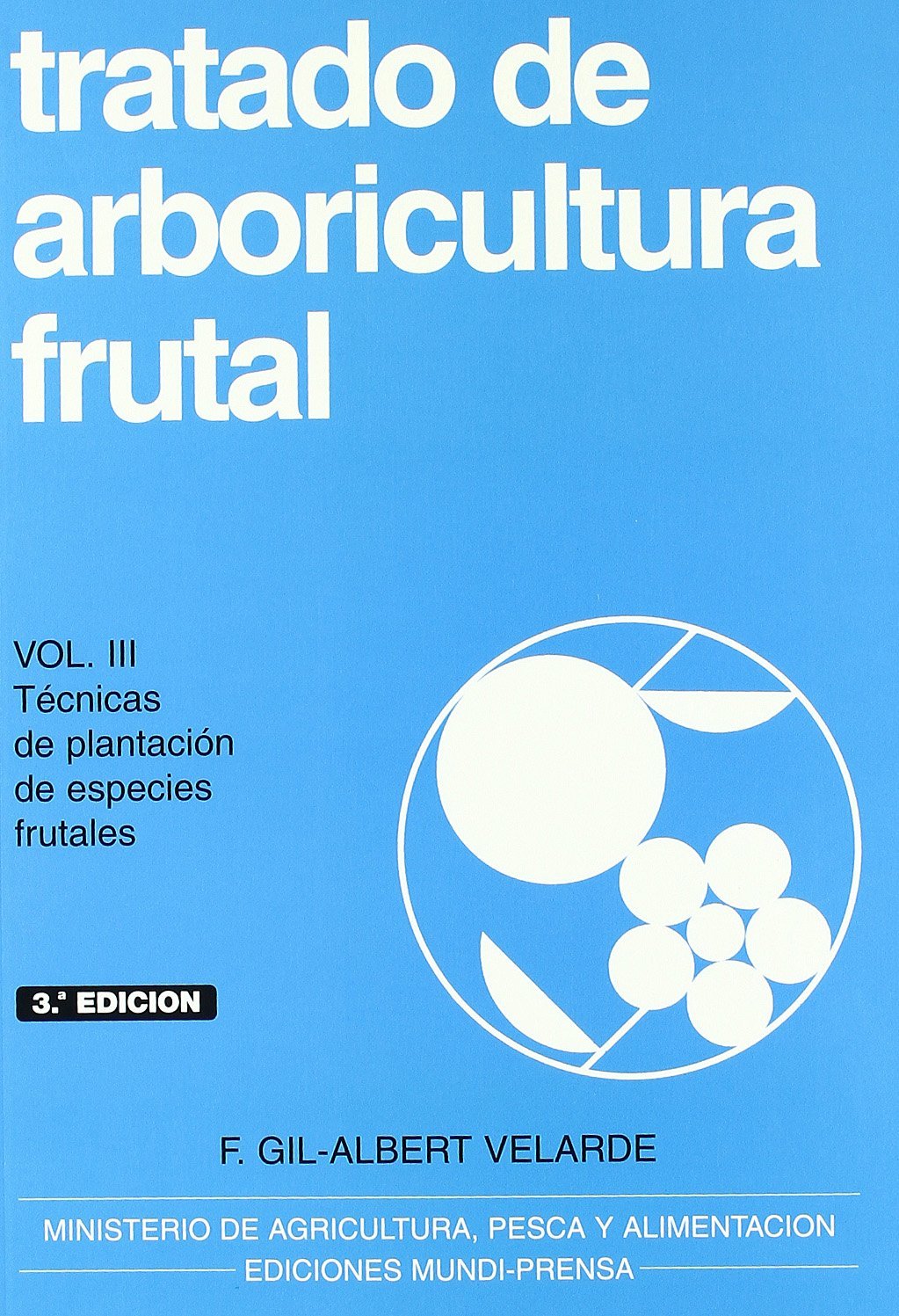 Técnicas de plantación de especies frutales Learning & Reference