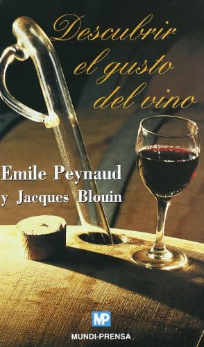 Descubrir el gusto del vino (Enología, Viticultura) Learning & Reference