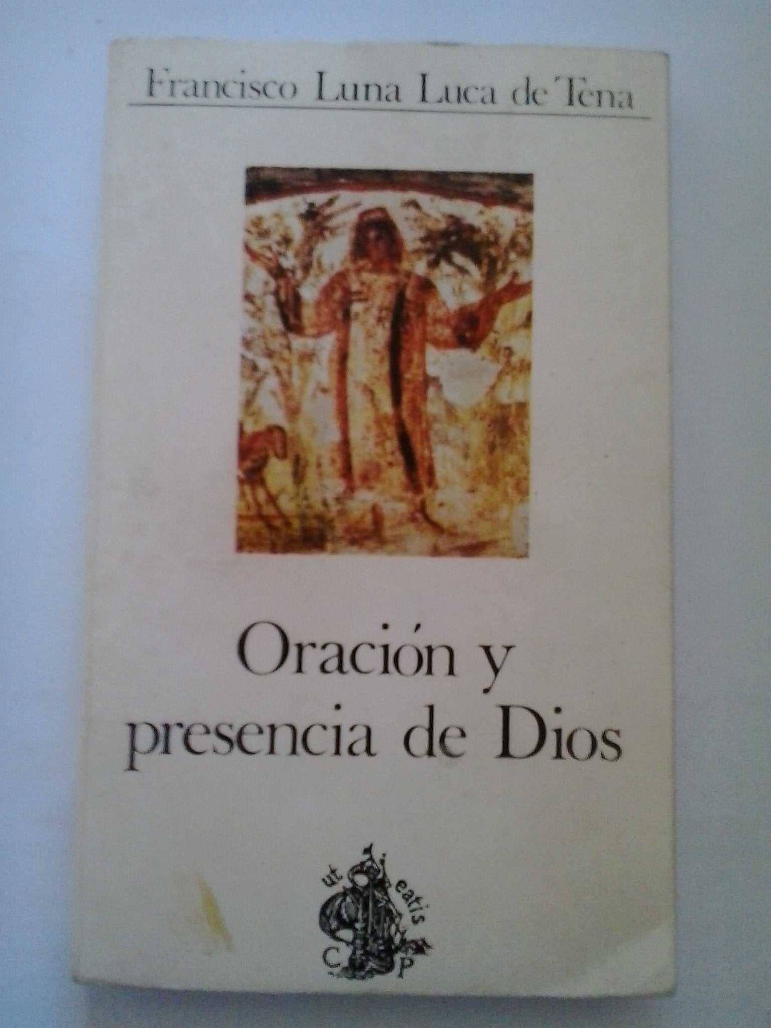 Oración y presencia de Dios book