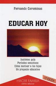 Educar hoy (Hacer Familia, Band 1) Books