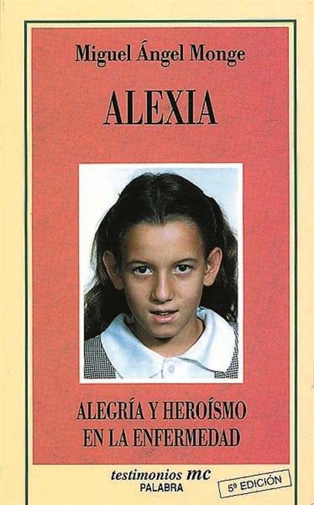 Alexia: Alegría y heroísmo en la enfermedad book