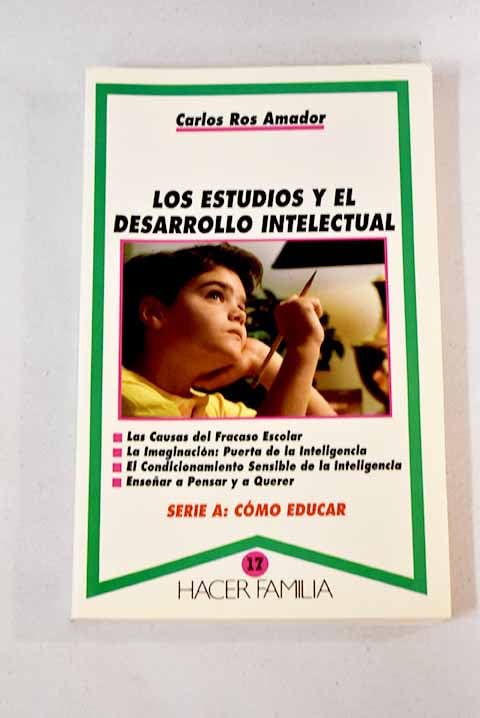 Los estudios y el desarrollo intelectual (Hacer Familia, Band 17) Books