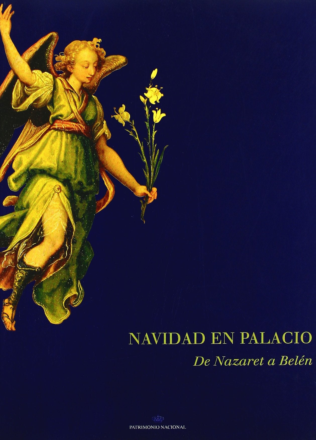 Navidad en palacio: de Nazaret a Belén Books