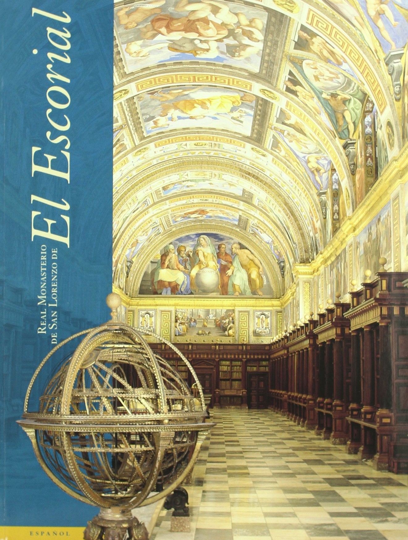Real Monasterio de San Lorenzo de El Escorial book