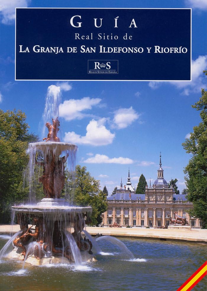 Real Sitio de La Granja de San Ildefonso y Riofrío book