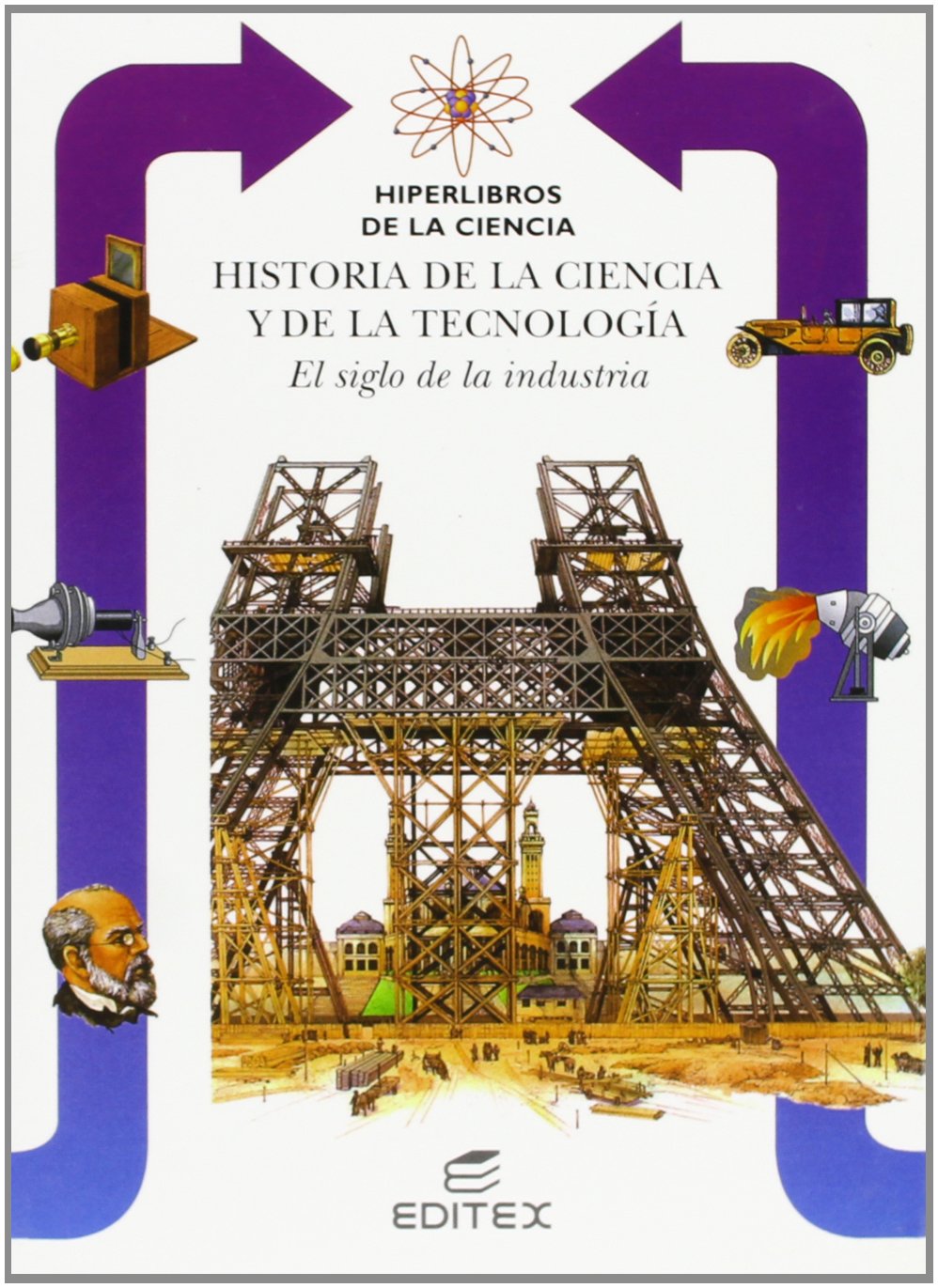 Historia de la ciencia y de la tecnología : el siglo de la industria Learning & Reference