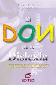 El don de la dislexia/ The Gift of Dyslexia book