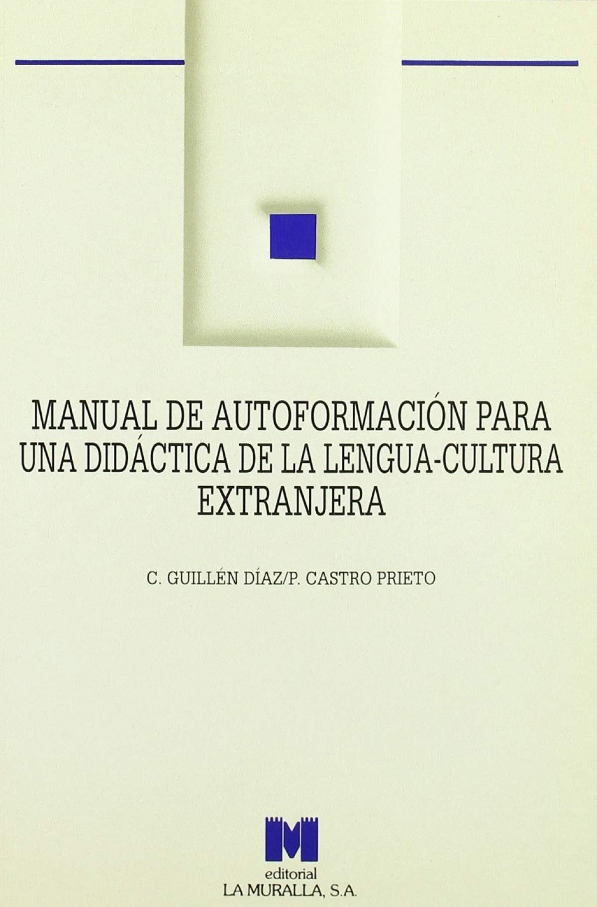 Manual de autoformación para una didáctica de la lengua-cultura extranjera book