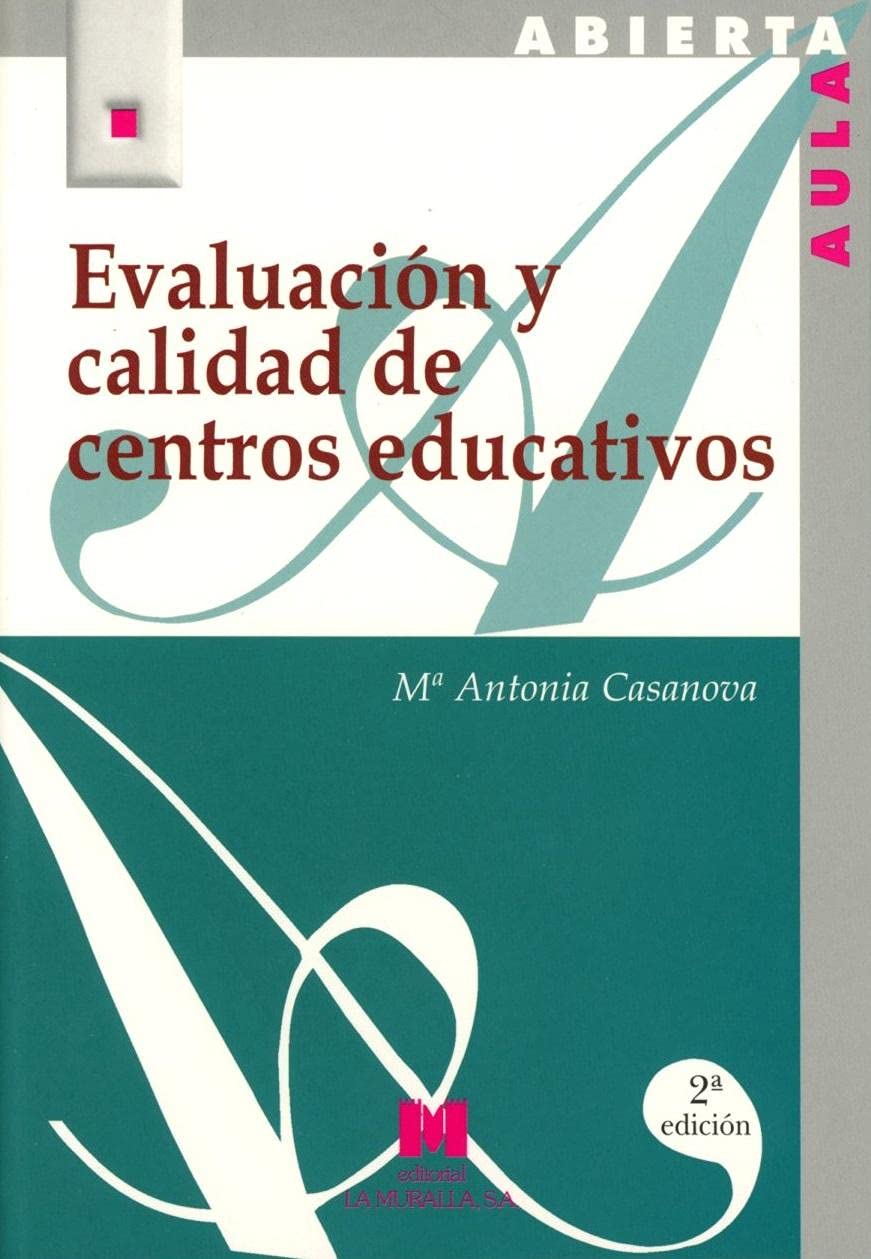 Evaluación y calidad de centros educativos book