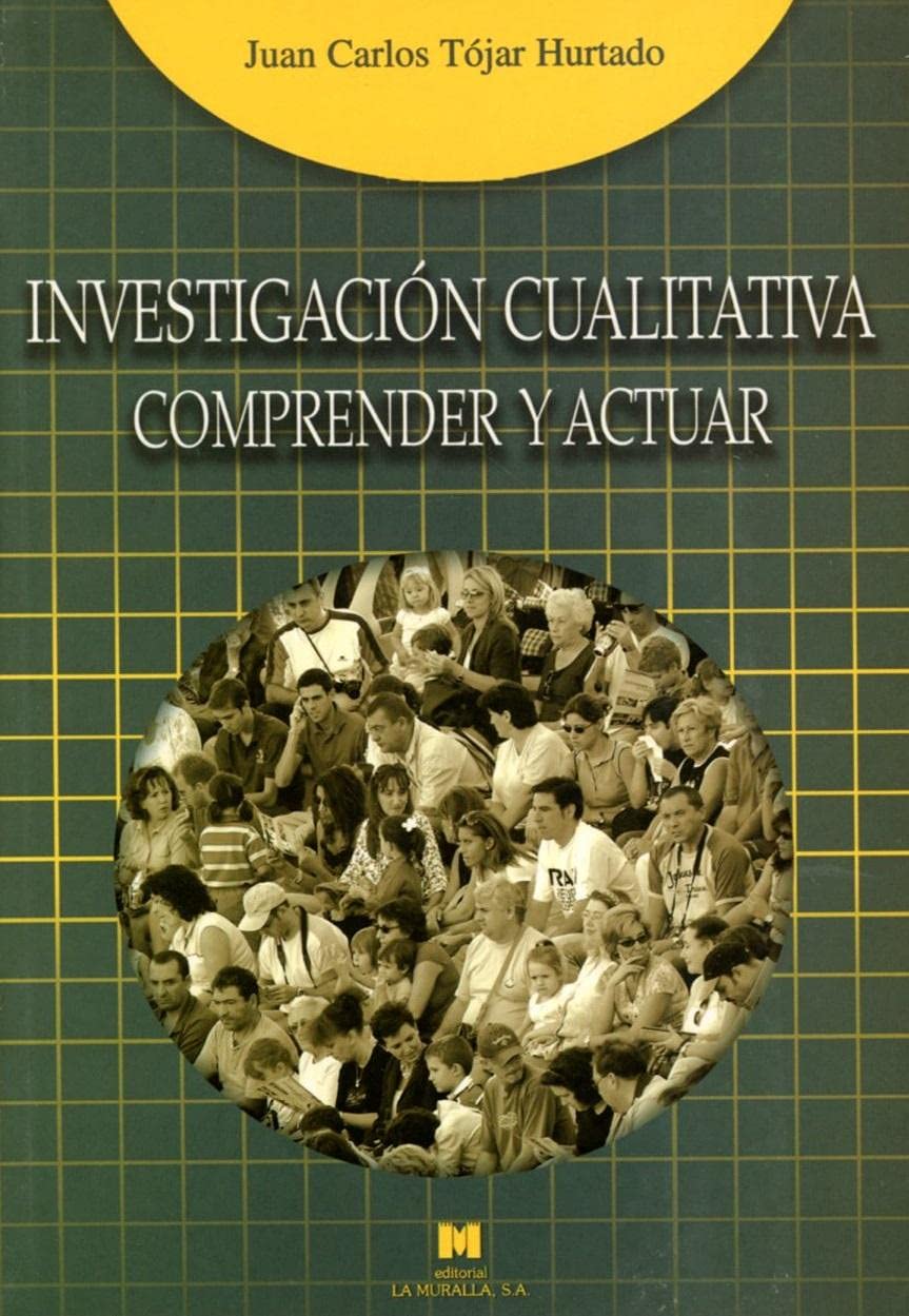 Investigación cualitativa: comprender y actuar book