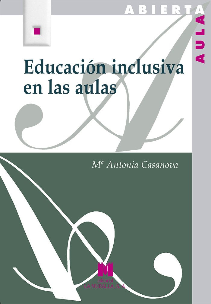 Educación inclusiva en las aulas (Aula Abierta) Learning & Reference