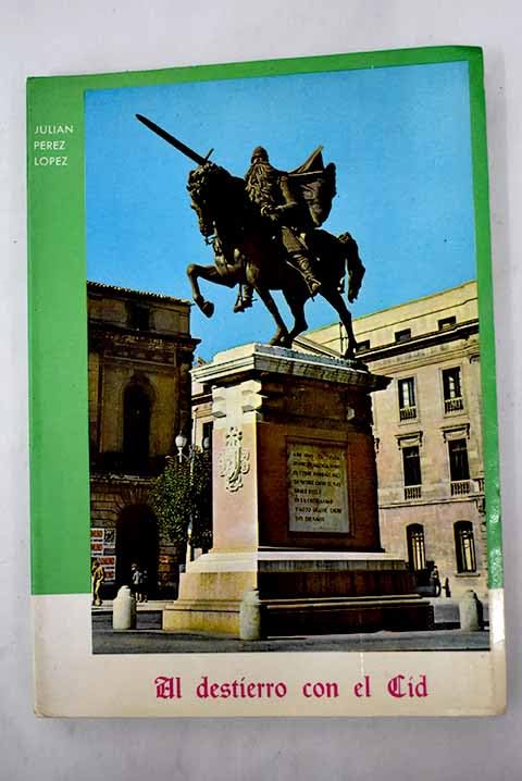 Al destierro con el Cid: fotografías comentadas Books