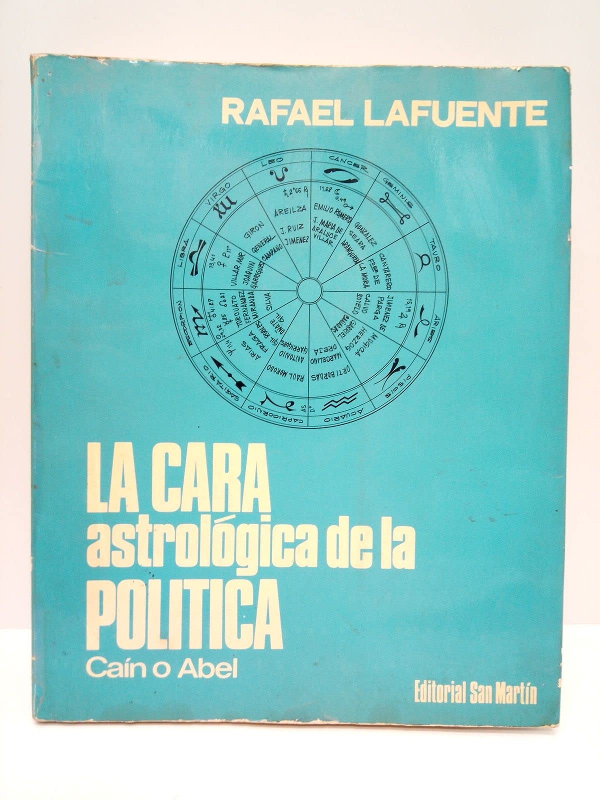 La cara astrológica de la política: Caín o Abel book