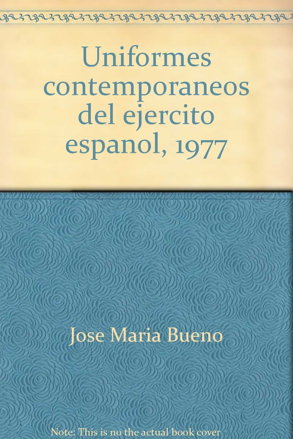 Uniformes contemporáneos del ejército español 1977 Books