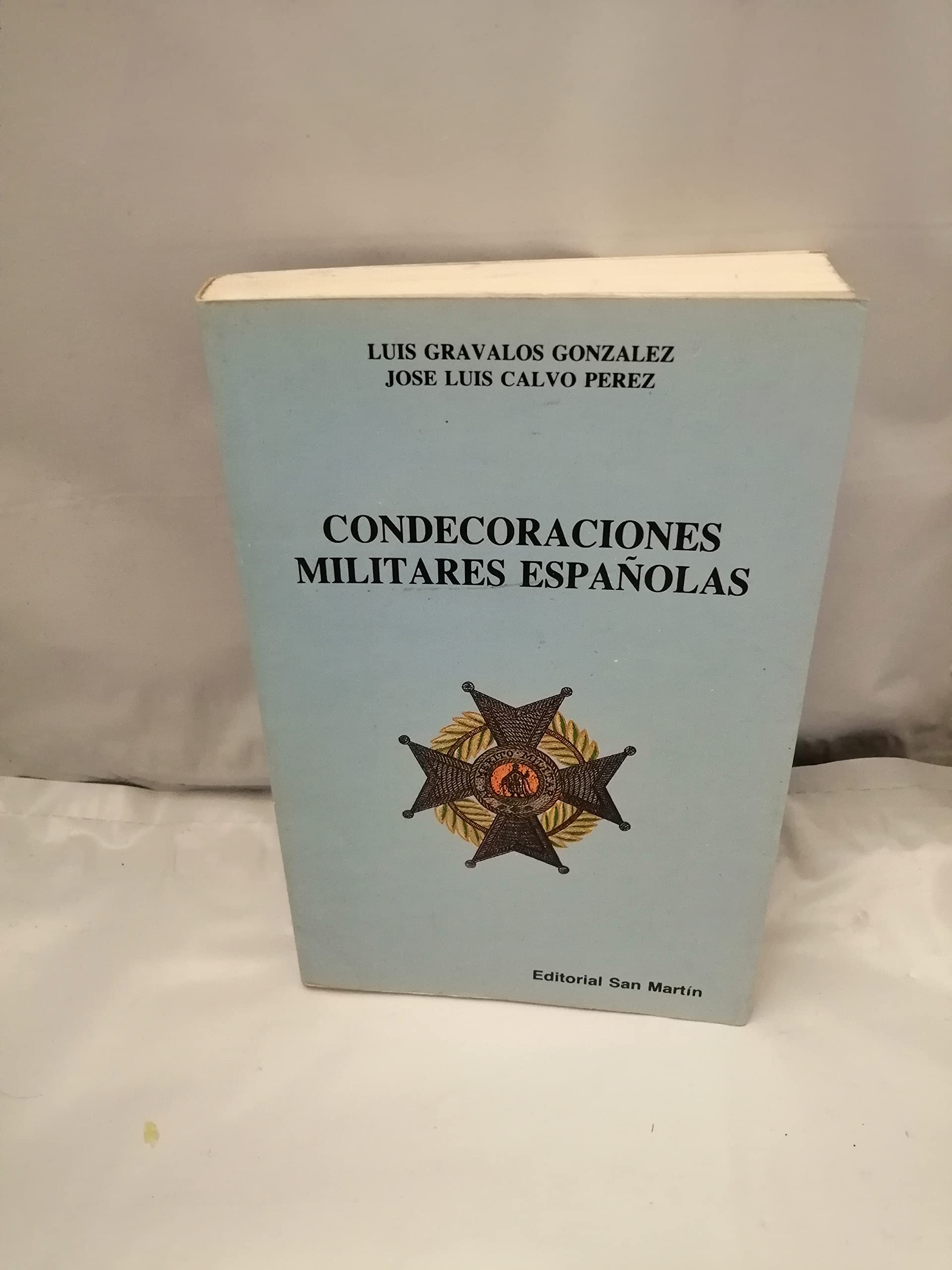 Condecoraciones militares españolas book