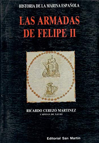 Las Armadas de Felipe II Books