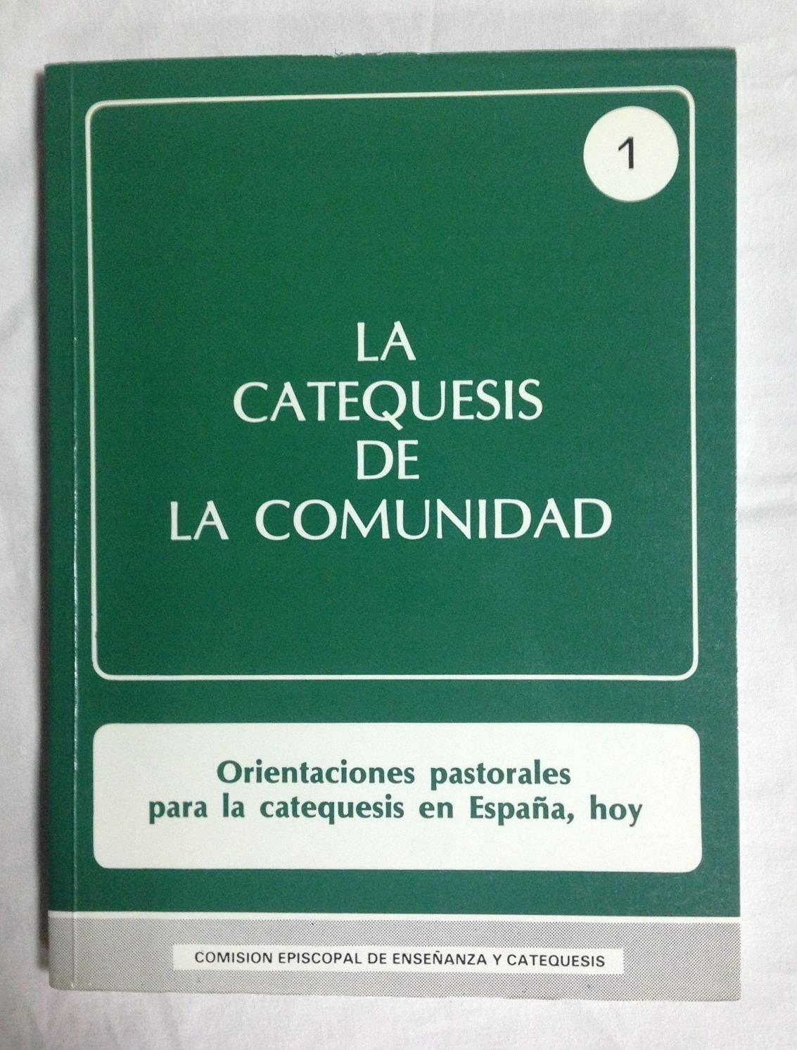 La catequesis de la Comunidad book