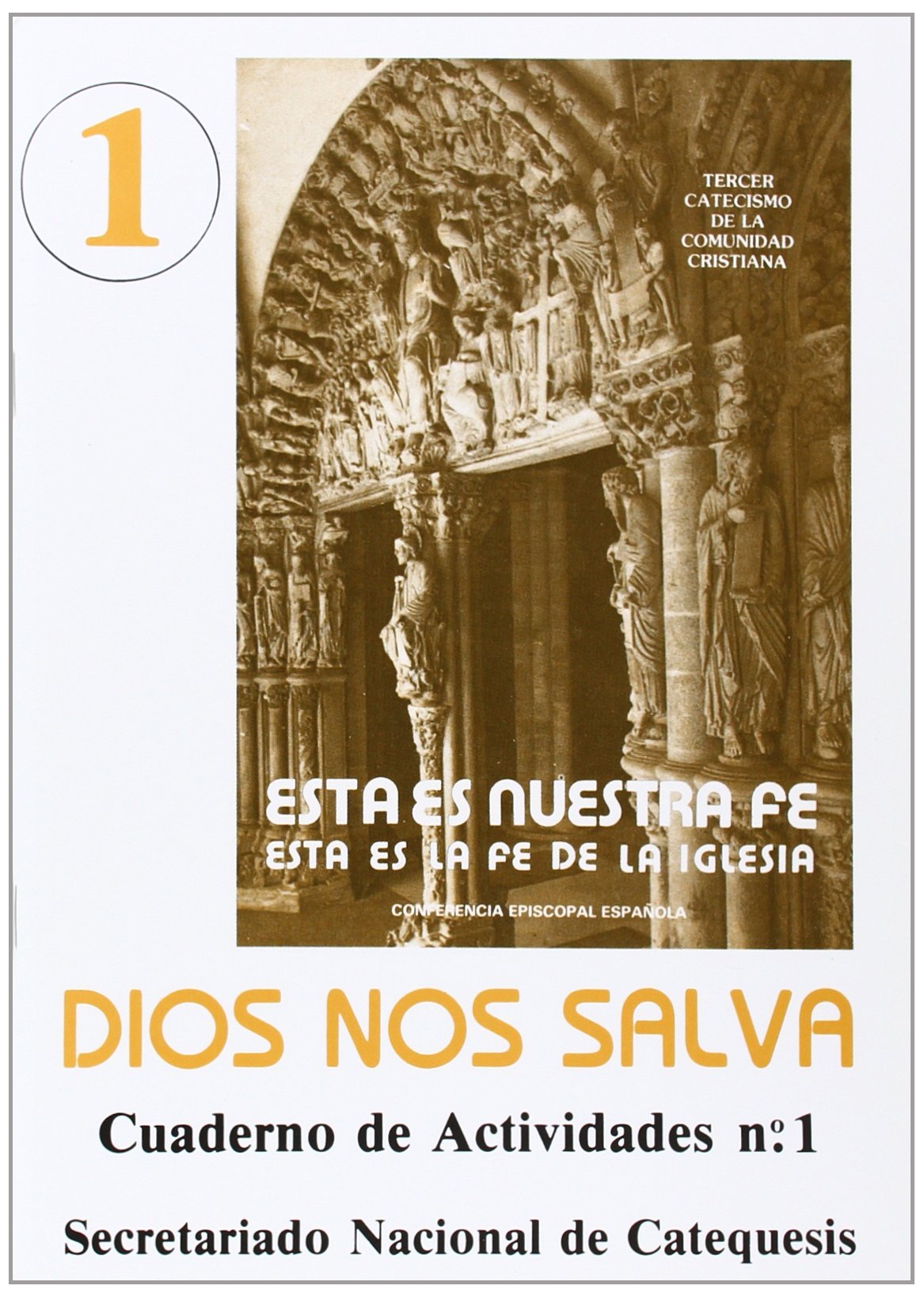 Dios nos salva. Cuaderno de actividades 1 Books