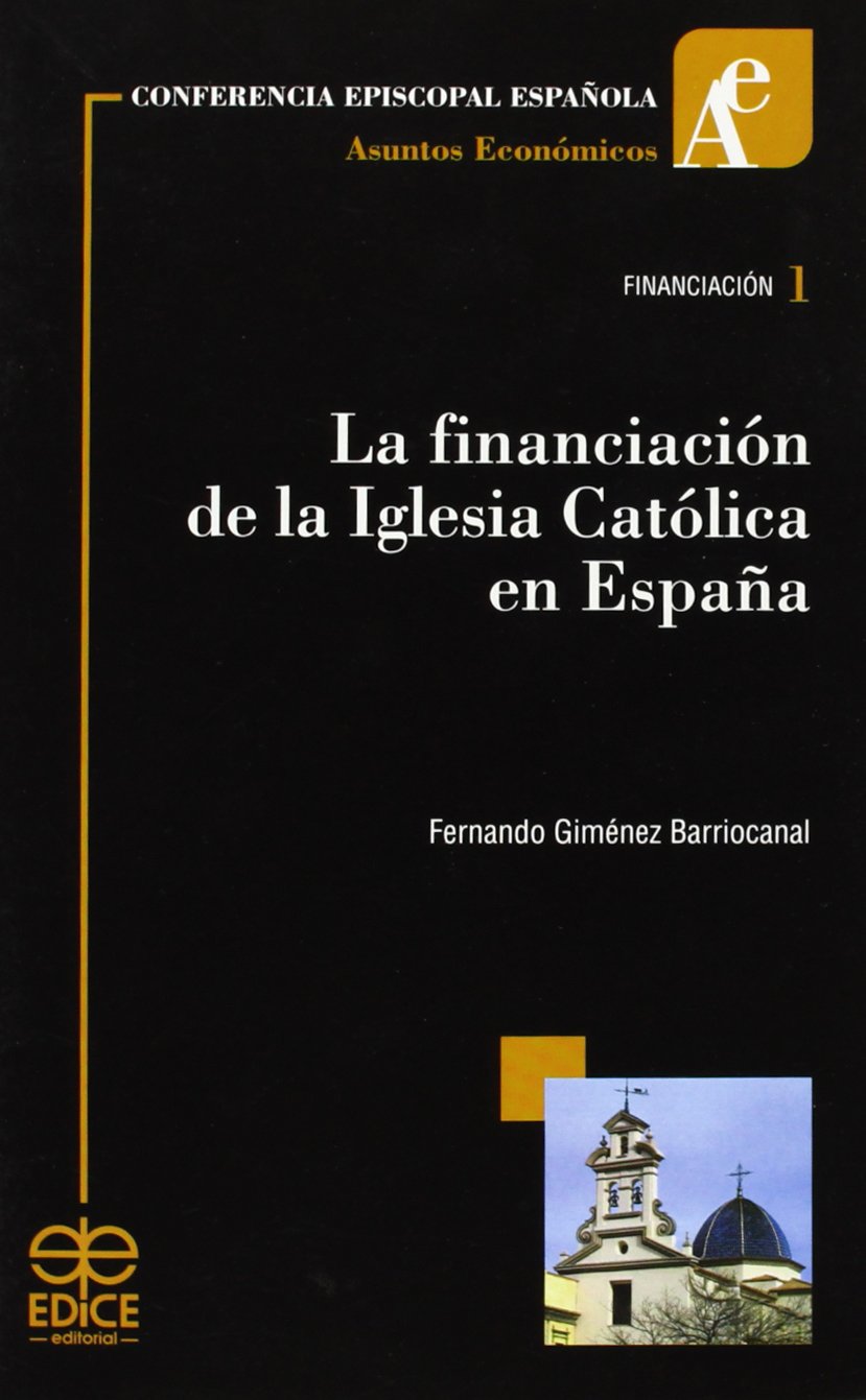 La financiacion de la iglesia catolica en España book