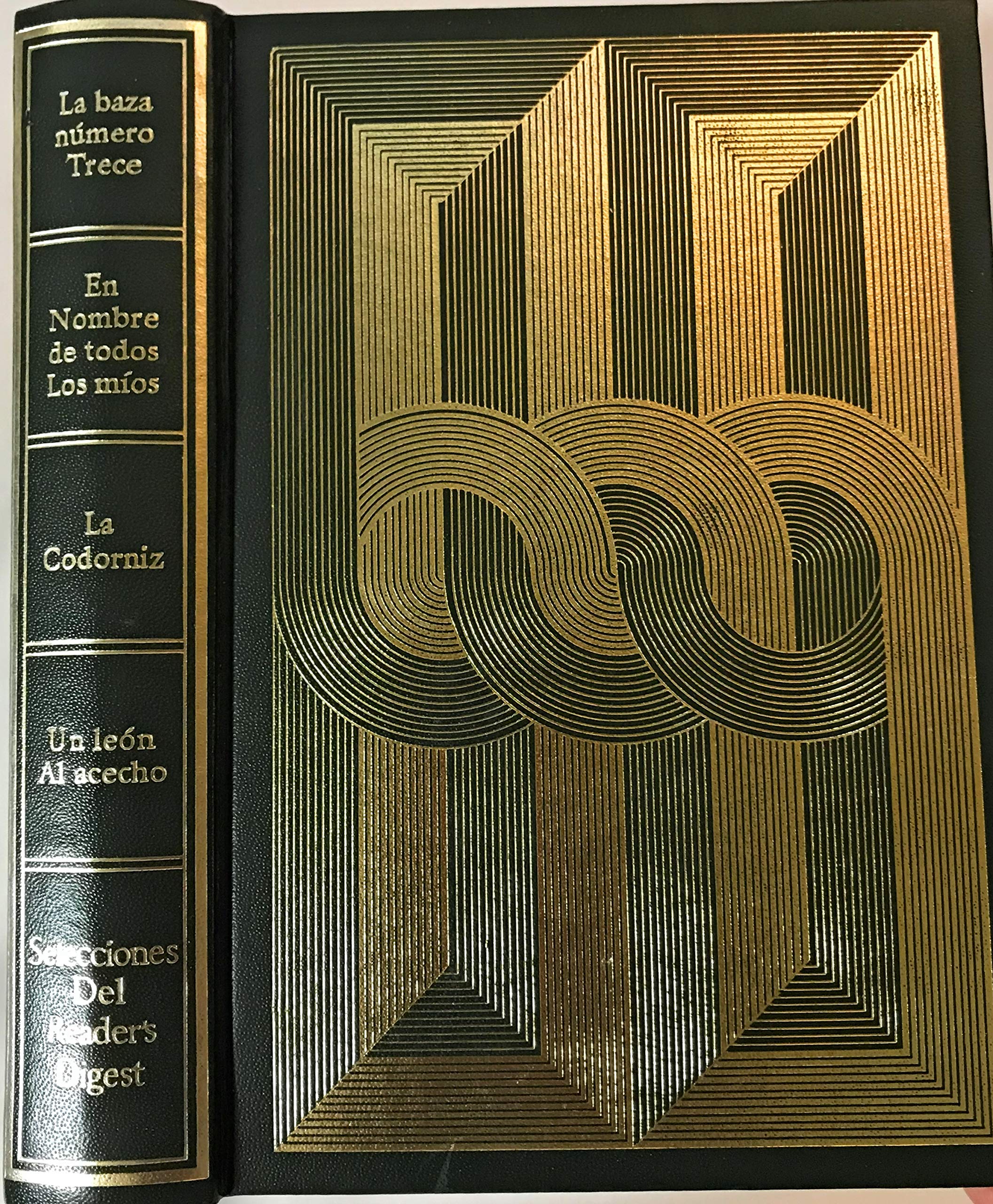 Libros condensados: La baza número trece; En nombre de todos los mios; La codorniz; El león al acecho book