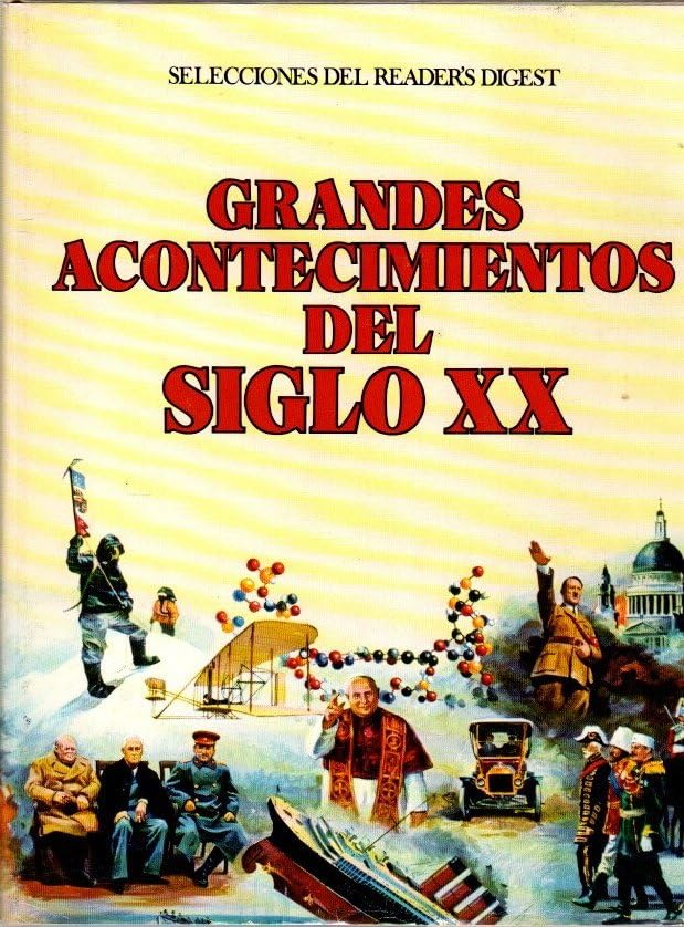 GRANDES acontecimientos del siglo XX book