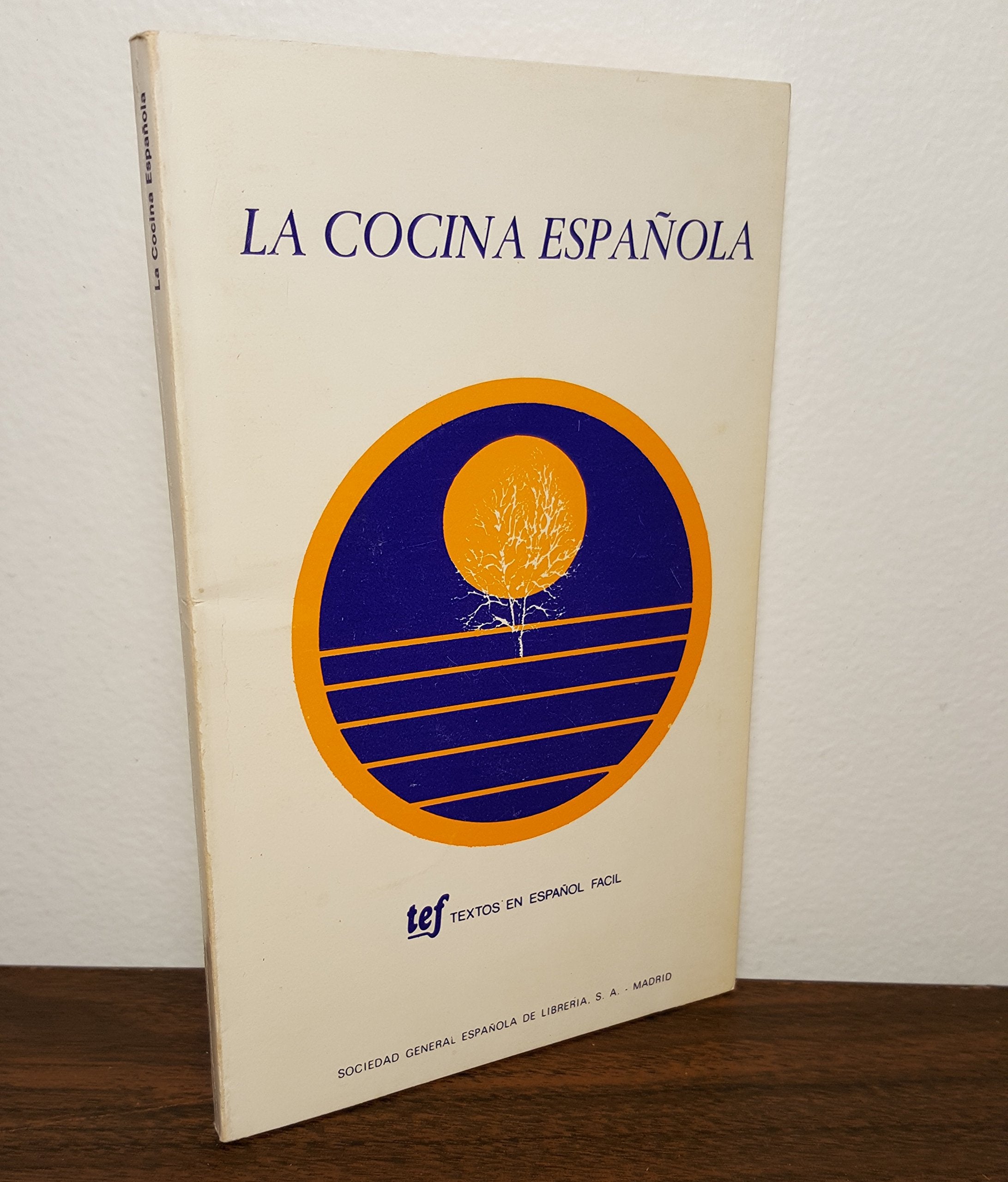 Textos En Espanol Facil - Level 2: La Cocina Espanola Learning & Reference