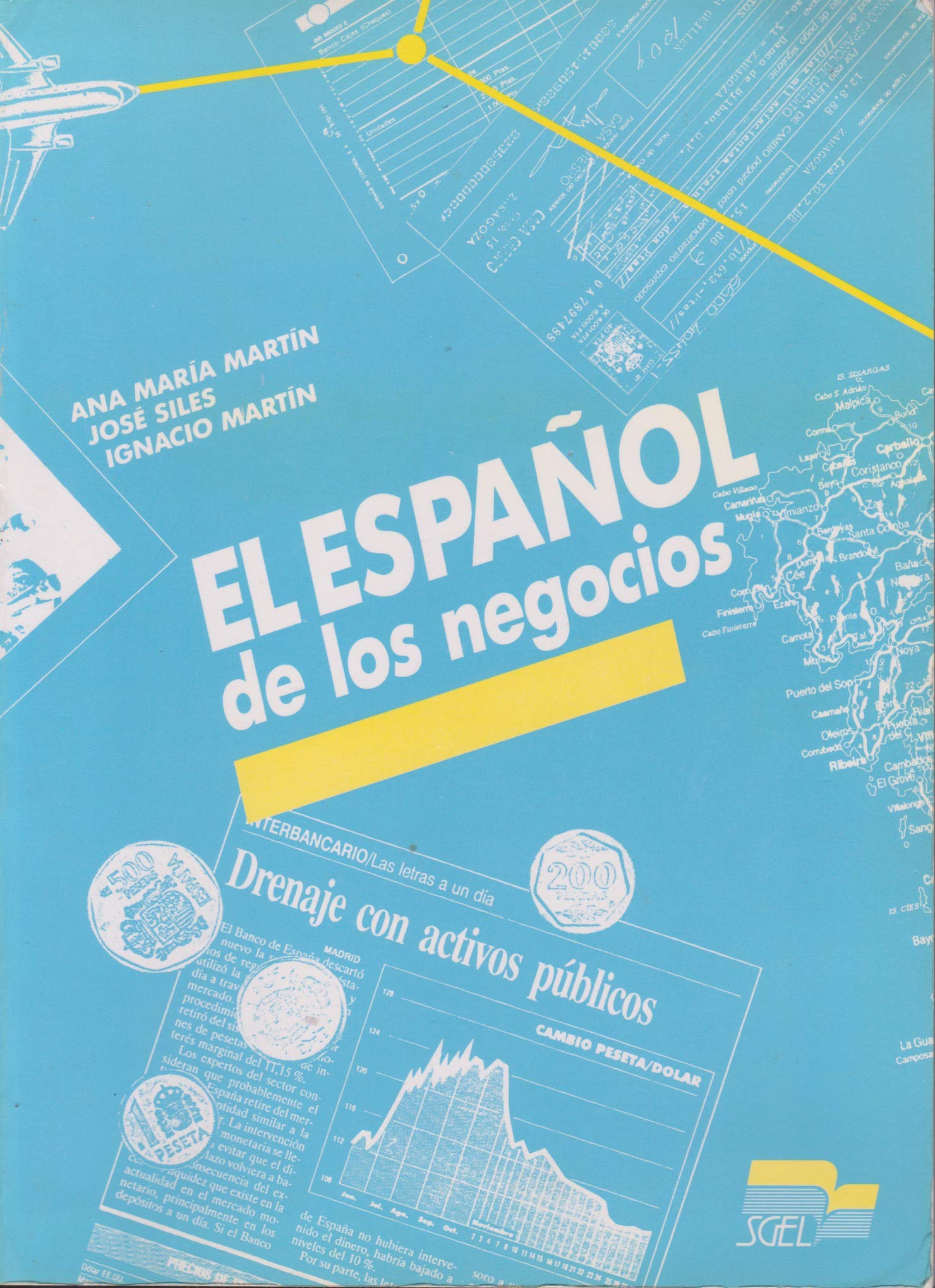 El Espanol De Los Negocios/Sgs 4024 Foreign Languages ​​& Dictionaries