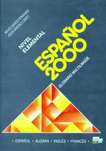 Espanol 2000 Elem Glosario Multilingue: Glosario multilingue nivel elemental Learning & Reference