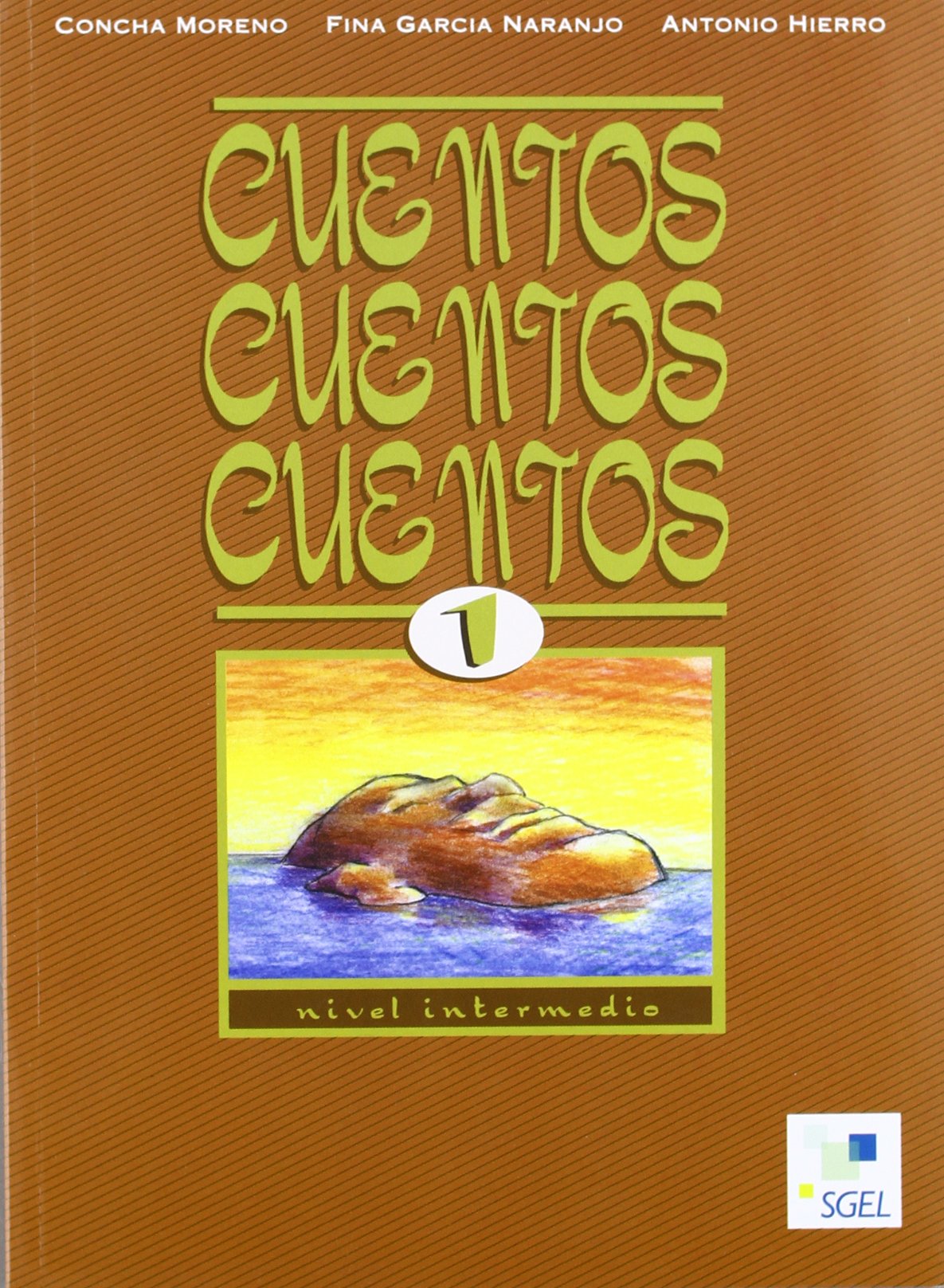 Cuentos, cuentos, cuentos 1: Nivel intermedio Study Guides