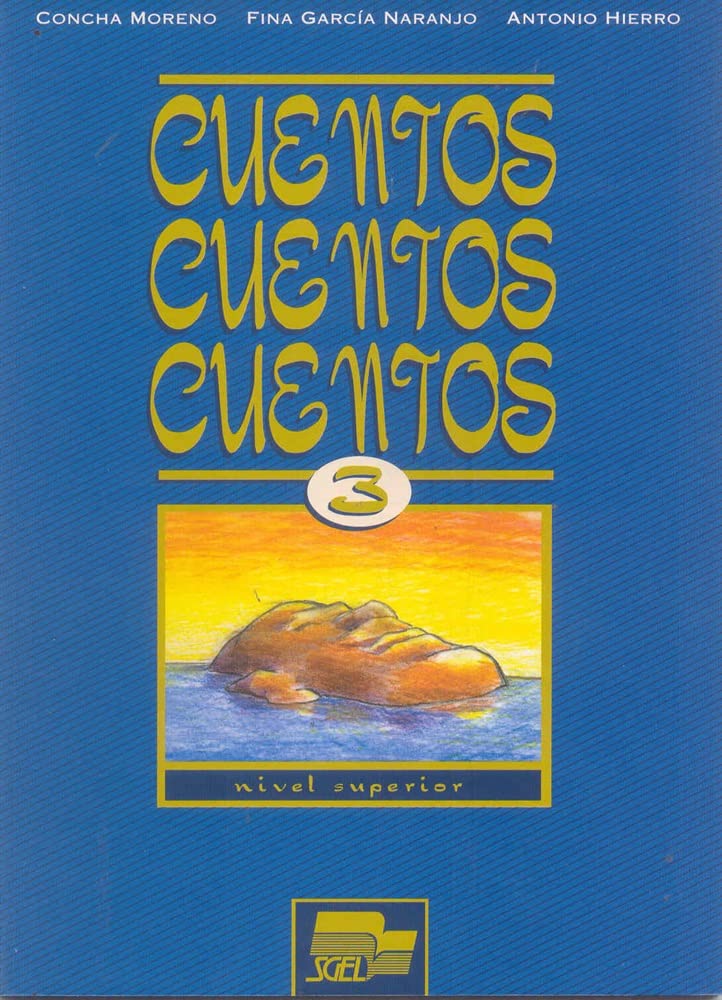 Cuentos, cuentos, cuentos 3, nivel superior book