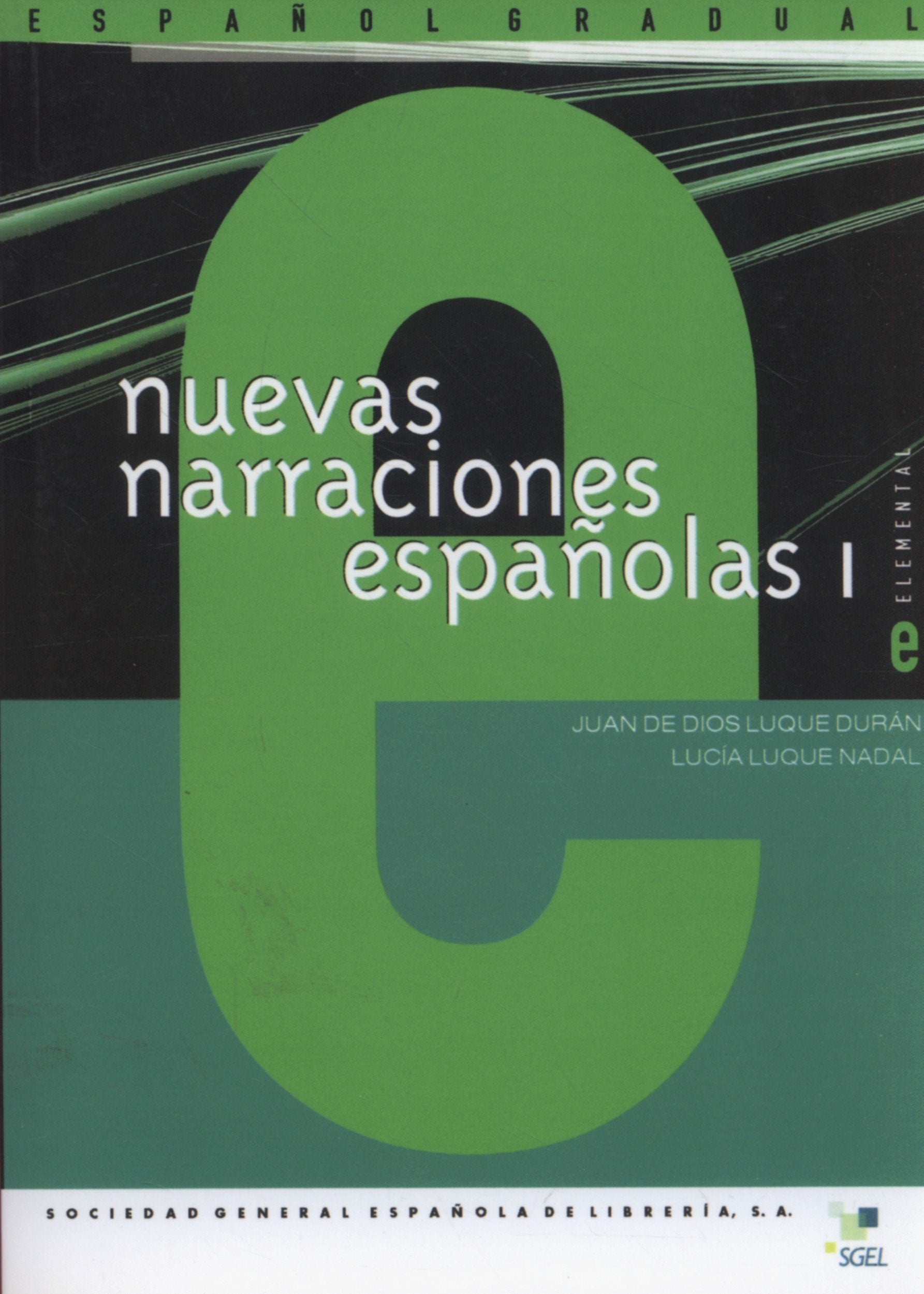Nuevas narraciones españolas 1 Learning & Reference