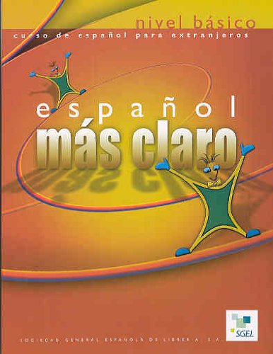 Español más claro alumno: Libro del alumno 1 Foreign Languages ​​& Dictionaries