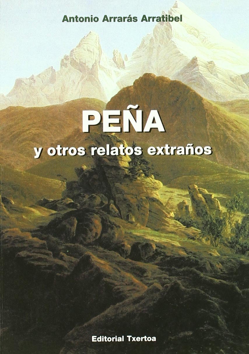 Peña y otros relatos extraños book