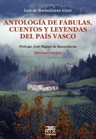 Antología de fábulas, cuentos y leyendas del País Vasco Religion & Esotericism