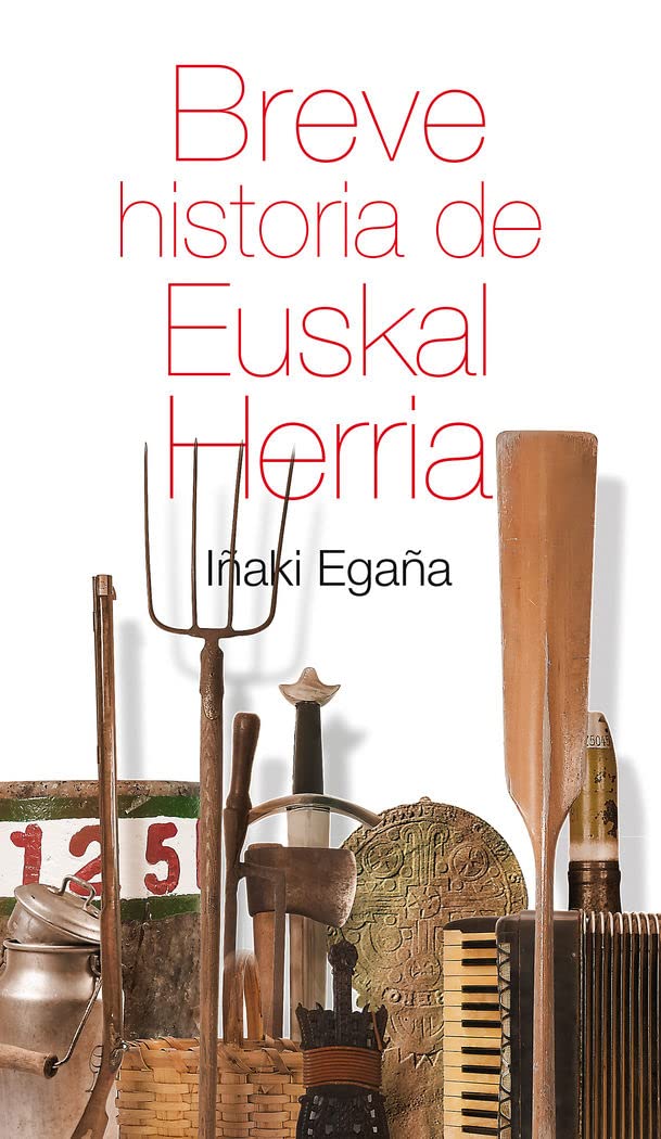 Breve historia de Euskal Herria book