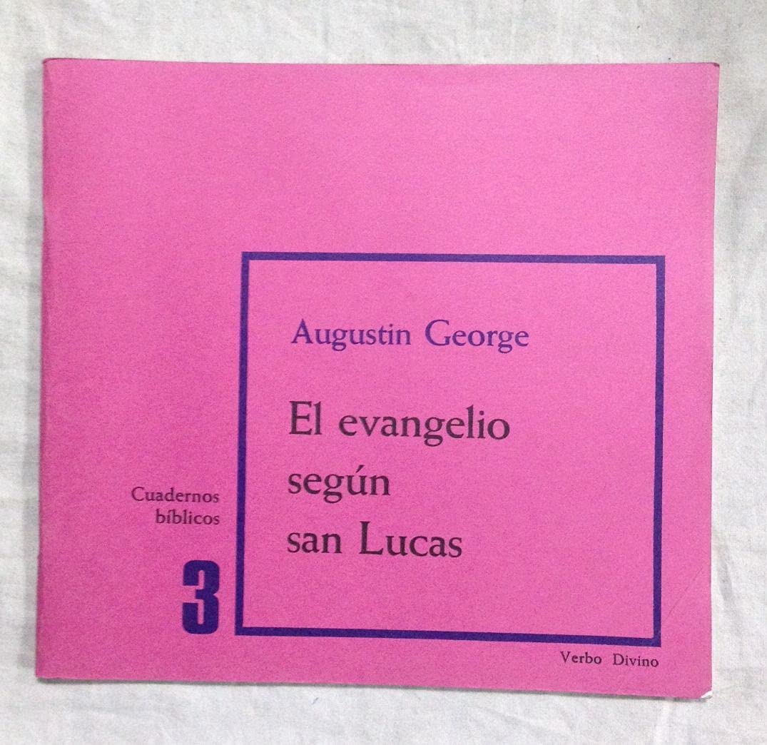 El evangelio según san Lucas: Cuaderno Bíblico 3 book
