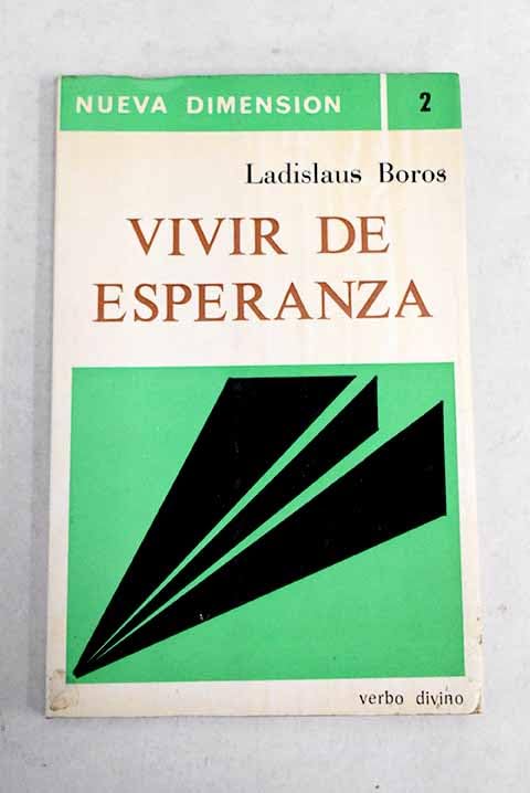 VIVIR DE ESPERANZA. Expectación del tiempo futuro en la ideología cristiana. Books