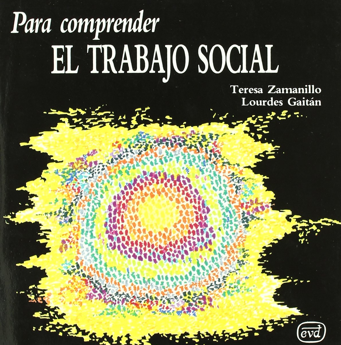 Para comprender el trabajo social Social Sciences
