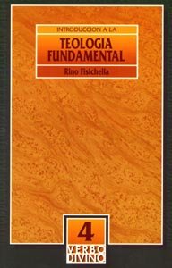 Introducción a la teología fundamental (Introducción al estudio de la Teología) Religion & Esotericism