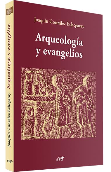Arqueología y evangelios (Materiales de trabajo) Social Sciences