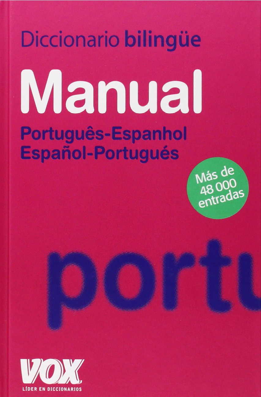 Diccionario Manual Portugues-Espanhol Espanol-Portugues/ Spanish-Portuguese Portuguese-Spanish Dictionary book