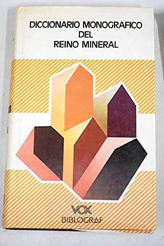 Diccionario monográfico del reino mineral Books