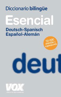 Diccionario esencial alemán-español, deutsch-spanisch General education