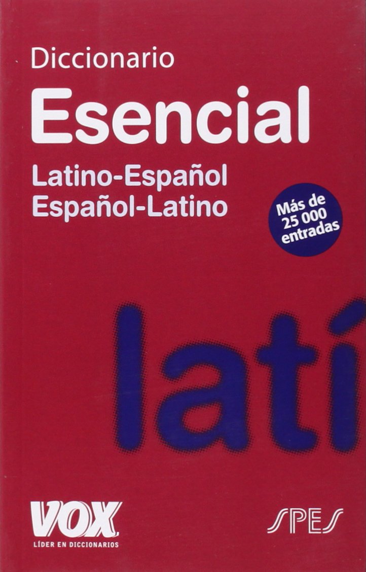 Diccionario Esencial latino-español, español-latino (Lenguas Clasicas) General education